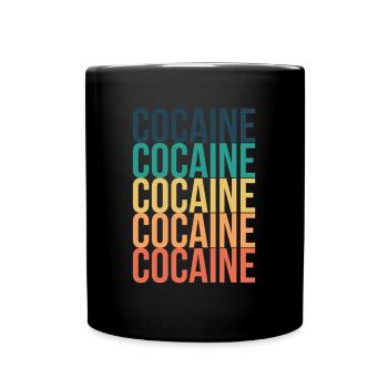 Kokain Droge Geschenk - Tasse einfarbig - Schwarz - Vorne
