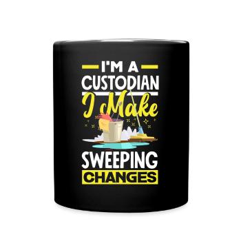 School Custodian Janitor I Make Sweeping Changes - Full Colour Mug - black - Front