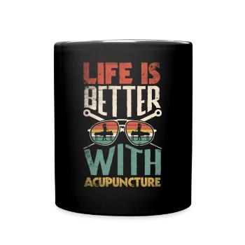 Acupuncture Acupuncture La vie est meilleure avec - Mug uni - noir - Devant