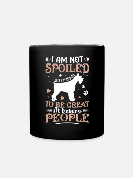 Schnauzer miniature Je ne suis pas gâté Amusant Amoureux des chiens - Mug uni - noir