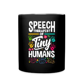 Speech Language Pathologist Pediatric Speech - Tasse einfarbig - Schwarz - Vorne