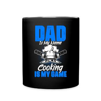 Papa is my name Lustige Kochkunst Humor zum zum - Full Colour Mug - black - Front