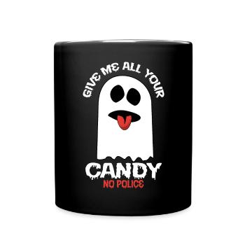 Give me all your candy - no Police - Full Colour Mug - black - Front