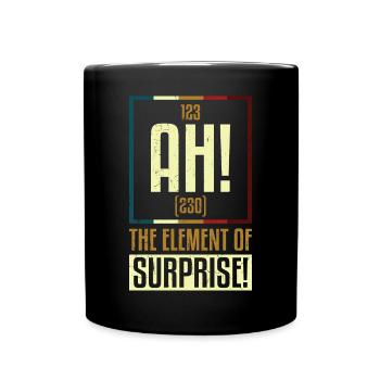AH The Element Of Surprise - Full Colour Mug - black - Front