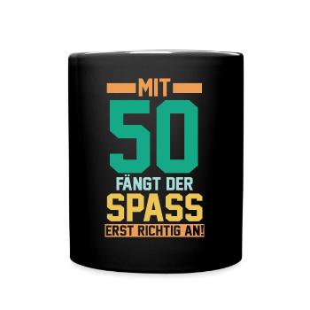 Fünfzig Fünfzigster 50 Jahre Geburtstag - Tasse einfarbig - Schwarz - Vorne
