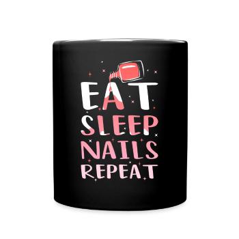 Manucure Salon de manucure Manger Dormir Ongles Répéter - Mug uni - noir - Devant
