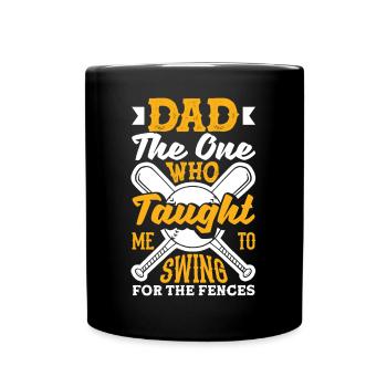 Dad Swing For The Fences Fathers Day Baseball - Tasse einfarbig - Schwarz - Vorne