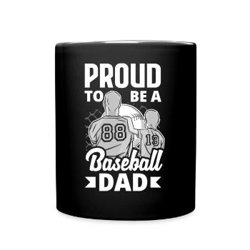 Proud To Be A Baseball Dad Fathers Day Baseball - Full Colour Mug - black - Front