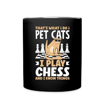 Thats What I Do Pet Cats Play Chess and Know - Full Colour Mug - black - Front