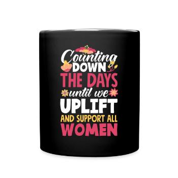Counting down the days until we uplift and - Tasse einfarbig - Schwarz - Vorne