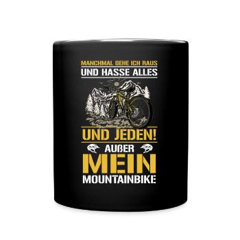 Mountainbiker Hasse jeden Außer mein Mountainbike - Tasse einfarbig - Schwarz - Vorne
