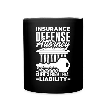 Insurance Defense Attorney Shielding Client - Full Colour Mug - black - Front
