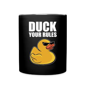 Funny Duckling Cool Rubber Duck Your Rules - Tasse einfarbig - Schwarz - Vorne