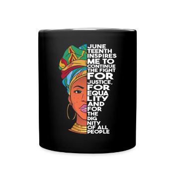 Juneteenth Inspires Me | Freedom Day | June 19th - Full Colour Mug - black - Front