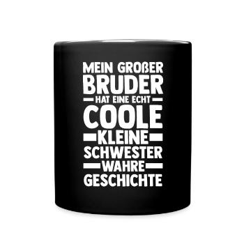Geschwister Brüder Schwester Bruder - Tasse einfarbig - Schwarz - Vorne