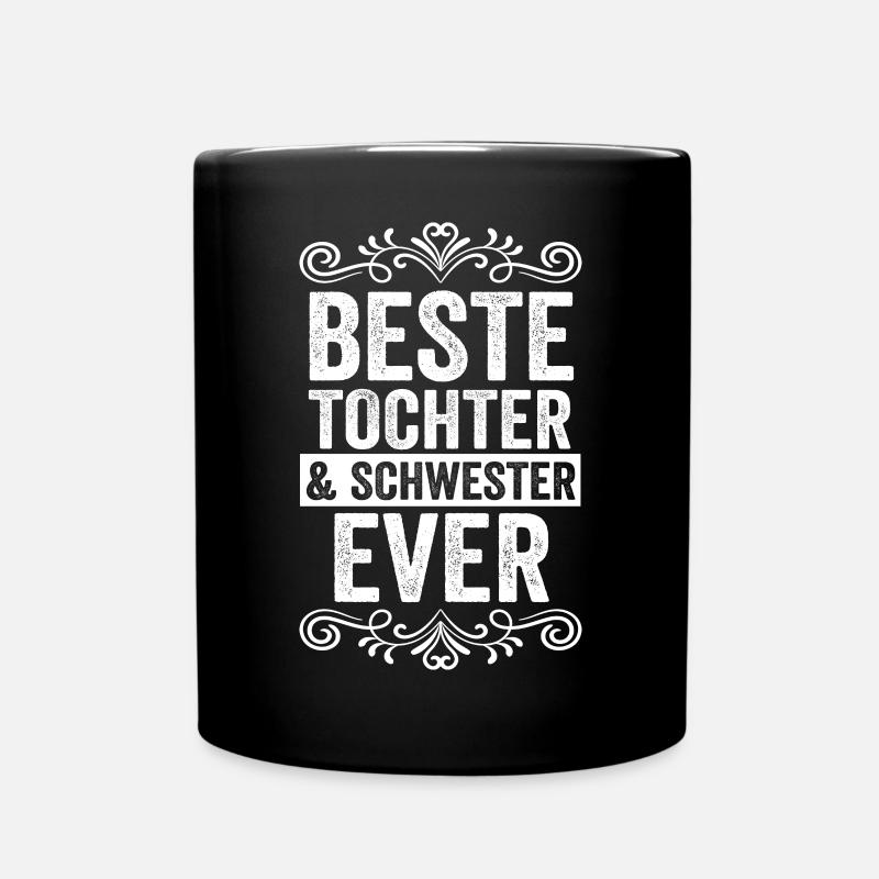 Tochter Schwester - Tasse einfarbig - Schwarz