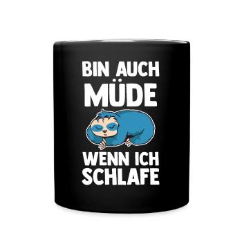 Ich Bin Auch Müde Wenn Ich Schlafe Faultier - Tasse einfarbig - Schwarz - Vorne