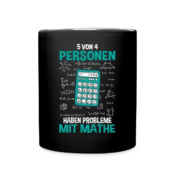 Mathe Mathematik Lehrer Rechner - Tasse einfarbig - Schwarz - Vorne
