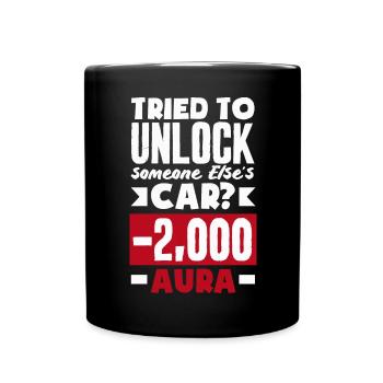 Vous avez essayé de déverrouiller la voiture de quelqu’un d’autre ? -Aura de 2000 - Mug uni - noir - Devant