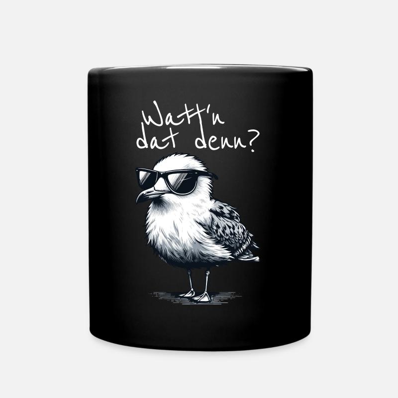 Watt'n dat denn Coole Möwe Nordsee Spruch - Tasse einfarbig - Schwarz