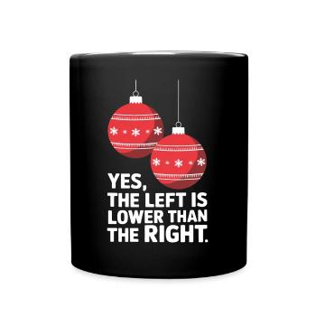 Lustiger Weihnachtsschmuck Humor - Tasse einfarbig - Schwarz - Vorne