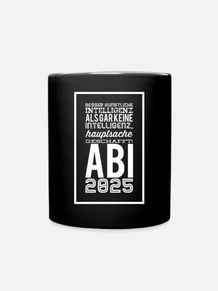 ABITUR - Tasse einfarbig - Schwarz