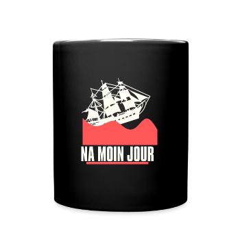 NA MOIN JOUR - MoinJour - Tasse einfarbig - Schwarz - Vorne