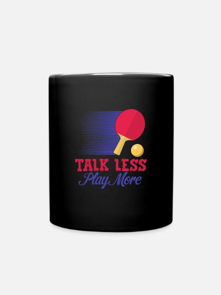 Arrêtez de parler et enfin jouez au tennis de table - Mug uni - noir