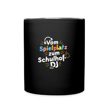 Kita Abgänger Schulkind DJ Abschiedsgeschenk - Tasse einfarbig - Schwarz - Vorne