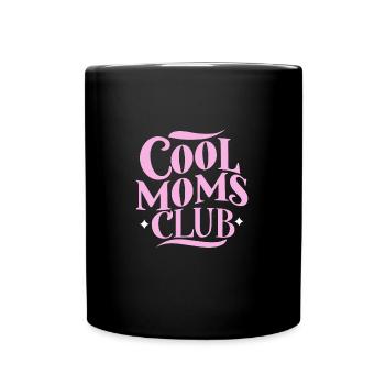 Cool Moms Club : Meilleur anniversaire de la fête des mères pour les mamans - Mug uni - noir - Devant