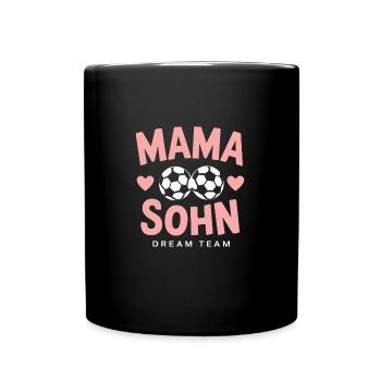 Mama & Sohn Dream Team Muttertag Geburtstag - Tasse einfarbig - Schwarz - Vorne