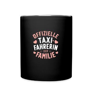 Mama-Taxi Muttertag Geburtstag Beste Mama Lustig - Tasse einfarbig - Schwarz - Vorne