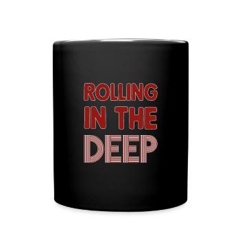 Rolling in the Deep - Mug uni - noir - Devant