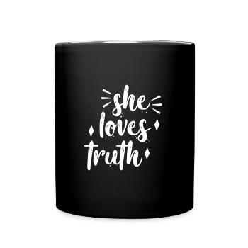 she loves truth - Tasse einfarbig - Schwarz - Vorne
