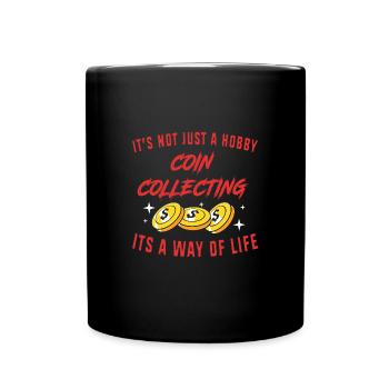 Coin collector - Full Colour Mug - black - Front