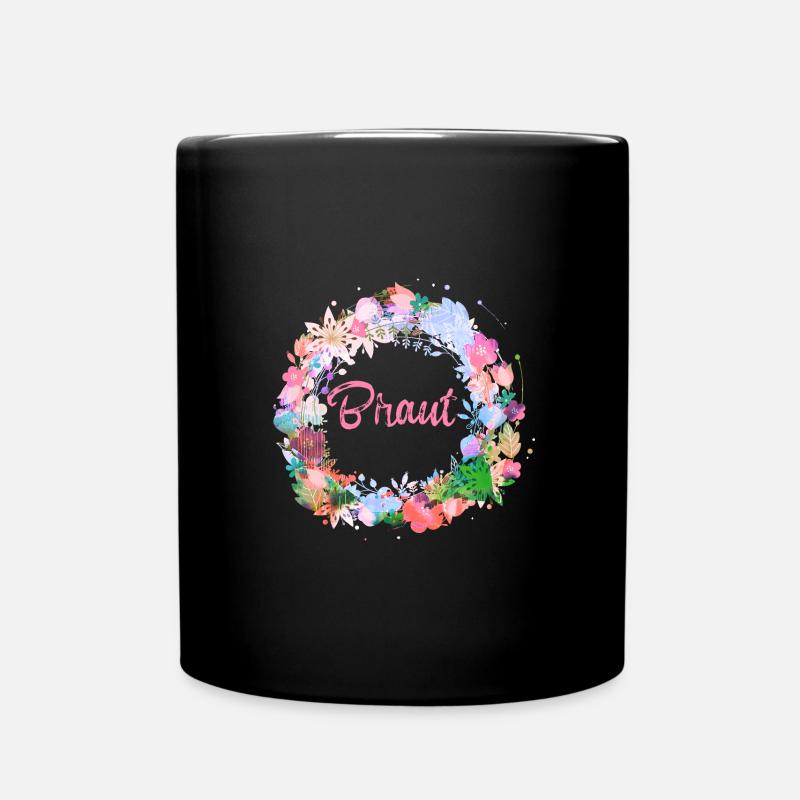 blumenkranz,Bride, kranz,graffti,bunt,blumen - Tasse einfarbig - Schwarz