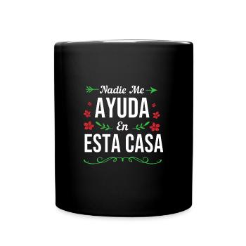 Latina Mutter Latino - Tasse einfarbig - Schwarz - Vorne