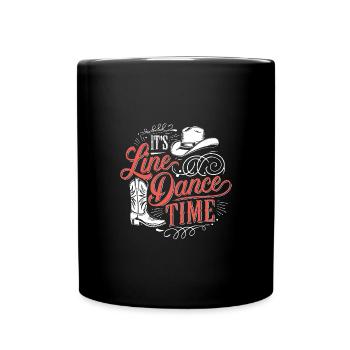 Line Dance Time Line Dancing Time to dance - Full Colour Mug - black - Front