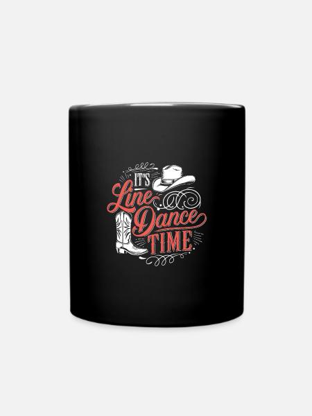 Line Dance Time Line Dancing Zeit zum Tanzen - Tasse einfarbig - Schwarz