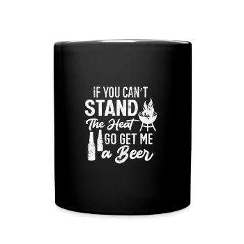HITZE BIER TRINKEN BBQ GRILL GRILLEN BIER MOTIV - Tasse einfarbig - Schwarz - Vorne