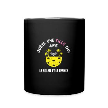 Juste une fille qui aime le soleil et le tennis - Mug uni - noir - Devant