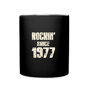 Rockin since 1977 - Tasse einfarbig - Schwarz - Vorne