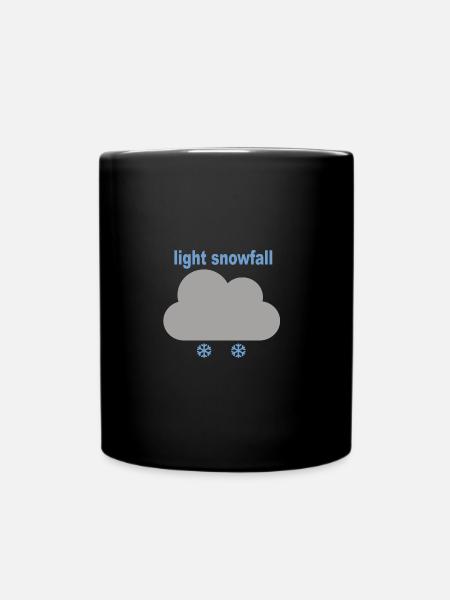 light snowfall - Tasse einfarbig - Schwarz