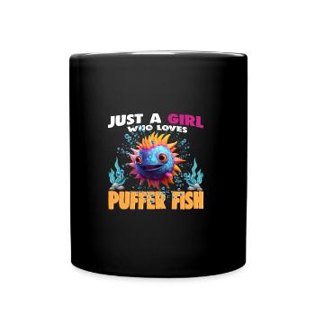 Just a Girl who Loves PUFFER FISH - Full Colour Mug - black - Front