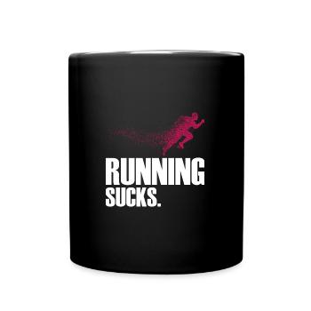 Running Sucks - Full Colour Mug - black - Front