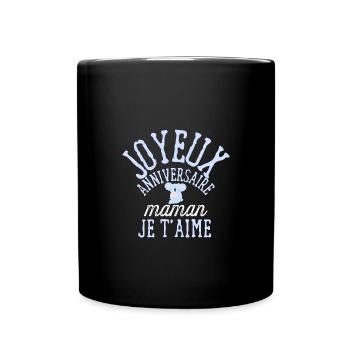 Joyeux anniversaire maman - Mug uni - noir - Devant