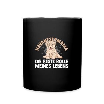 Hund Hundemama Havanesermama Mutter Havaneser - Tasse einfarbig - Schwarz - Vorne