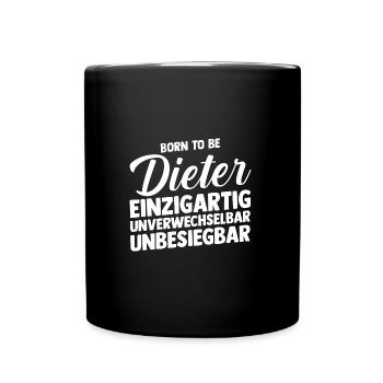 Vorname Dieter - Tasse einfarbig - Schwarz - Vorne