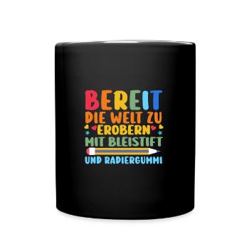 Kita Abgänger Schulanfang Schulkind Einschulung - Tasse einfarbig - Schwarz - Vorne