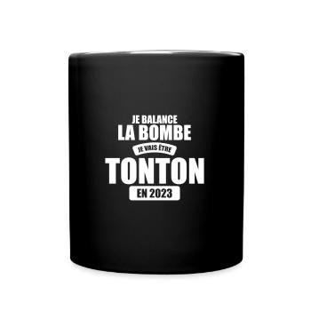 je balance la bombe je vais etre tonton en 2023 - Mug uni - noir - Devant